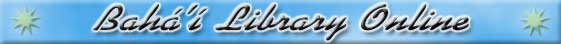 Baha'i Library Online